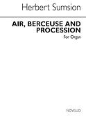 Air Berceuse And Procession fuer