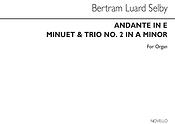Selby Andante In E And Minuet And Trio No.2(In A Minor)