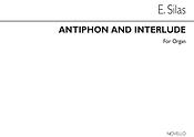 Silas Antiphon And Interlude Organ