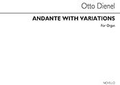 Otto Dienel: Andante With Variations Op36 Organ