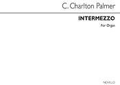 Clement Charlton Palmer Palmer: Intermezzo Organ