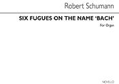Six Fugues On The Name Bach Book 1 (Nos. 1-3)