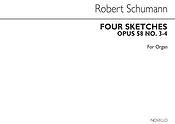 Schumann:  Four Sketches Op58 Nos.3-4 Organ
