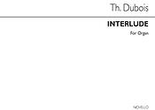 Theodore Dubois: Interlude Organ