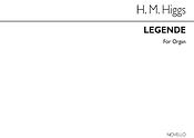 Henry Marcellus Higgs: Legende Organ