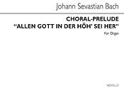 Bach: Choral-prelude 'Allein Gott In Der Hoh Sei Ehr' In G Organ
