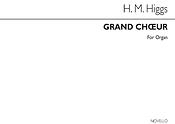 Henry Marcellus Higgs: Grand Choeur Op134 No.6 Organ