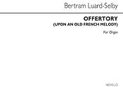Selby Offuertory (Upon An Old French Melody) Organ