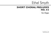 Short Choral Preludes Nos 4-5 fuer