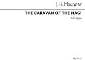 The Caravan Of The Magi Organ