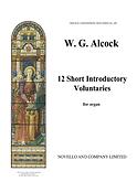 Twelve Short Introductory Voluntaries fuer