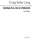 Lang Sonata In D Minor Organ