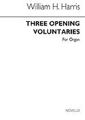Three Opening Voluntaries fuer