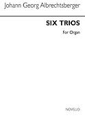 Six Trios Organ