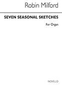 Seven Seasonal Sketches For Organ