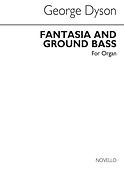 Fantasia And Ground Bass For Organ