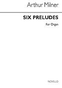 Six Preludes Organ