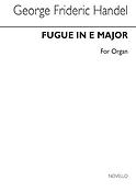 Fugue In E For Organ