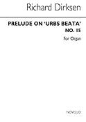 Prelude On 'Urbs Beata' Organ