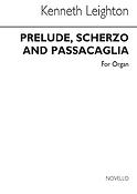 Prelude, Scherzo And Passacaglia For Organ