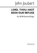Lord Thou Hast Been Our Refuge