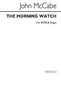 The Morning Watch for SATB Chorus with acc.