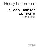 O Lord Increase Our Faith