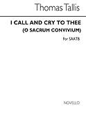 O Sacrum Convivium (I Call And Cry To Thee)