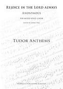Rejoice In The Lord Always (Tudor Anthems)