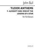 Almighty God Who By The Leading Of A Star(Viol Consort (Tudor Anthems))