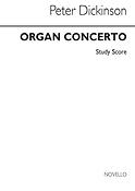 Peter Dickinson: Concerto For Organ (Studiepartituur)