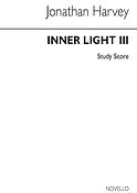 Jonathan Harvey: Inner Light III