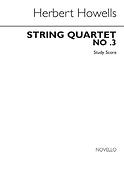 Herbert Howells: String Quartet No.3 In Gloucestershire (Study Score)
