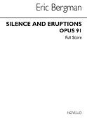 Erik Bergman: Silence And Eruptions (Score)