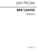 John McCabe: Red Leaves Chamber Orchestra (Study Score)