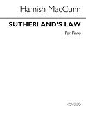 Hamish Maccunn: Sutherland's Law Theme Tune (Piano)