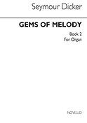 Gems Of Melody For Organ Book 2