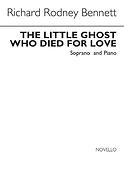 The Little Ghost Who Died For Love(for Soprano with Piano Accompaniment)