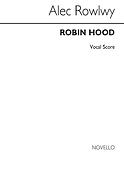 Robin Hood Vocal Score