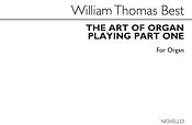 The Art Of Organ Playing Part 1