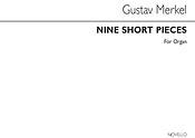 Nine Short Pieces Op.15 For Organ