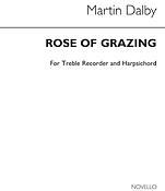 Rose Of Grazing (Parts)