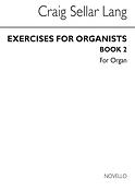 Exercises For Organists - Book 2