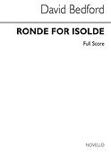 Ronde For Isolde (Orchestral Score)
