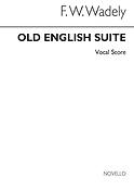 Old English Suite Vocal Score