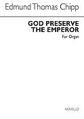 God Preserve The Emperor Op.2