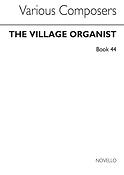 The Village Organist Book 44