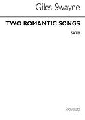 Two Romantic Songs for SATB Chorus