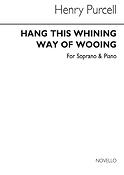 Hang This Whining Way Of Wooing