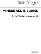 Where All Is Buried (Full Score)